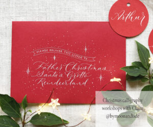 Calligraphy envelope addressed to Father Christmas, by Claire Gould at By Moon & Tide